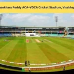 Dr. Y.S. Rajasekhara Reddy ACA–VDCA Cricket Stadium, Visakhapatnam