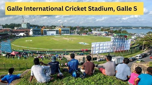 Galle International Cricket Stadium, Galle S