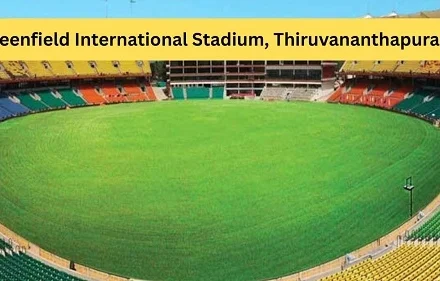 Greenfield International Stadium, Thiruvananthapuram