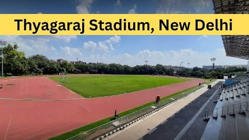 Thyagaraj Stadium, New Delhi